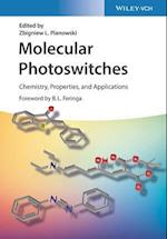 Molecular Photoswitches – Chemistry, Properties, and Applications, 2 Volume Set