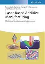 Laser-Based Additive Manufacturing