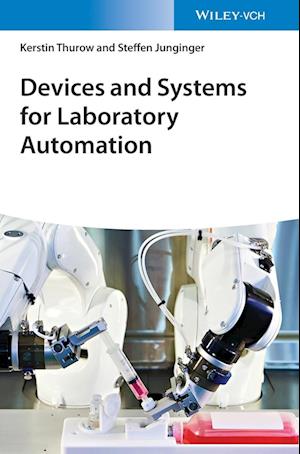 Devices and Systems for Laboratory Automation