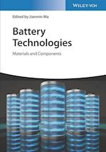 Battery Technologies – Materials and Components