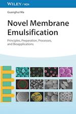 Novel Membrane Emulsification