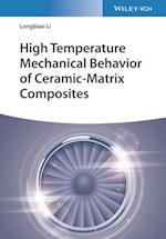 High Temperature Mechanical Behavior of Ceramic–Matrix Composites
