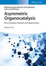 Asymmetric Organocatalysis