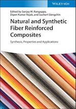 Natural and Synthetic Fiber Reinforced Composites – Synthesis, Properties and Applications