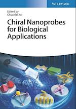 Chiral Nanoprobes for Biological Applications