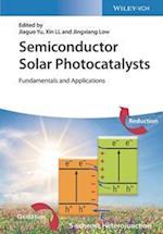 Semiconductor Solar Photocatalysts – Fundamentals and Applications