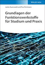 Grundlagen der Funktionswerkstoffe fur Studium und Praxis