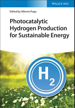 Photocatalytic Hydrogen Production for Sustainable Energy