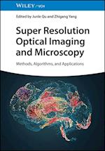 Super Resolution Optical Imaging and Microscopy