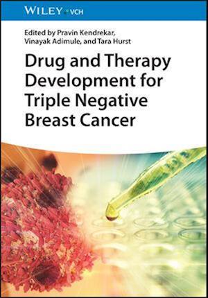 Drug and Therapy Development for Triple Negative Breast Cancer