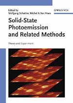 Solid–State Photoemission and Related Methods – Theory and Experiment