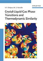Crystal–Liquid–Gas Phase Transitions and Thermodynamic Similarity