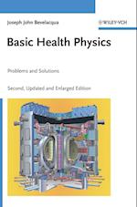 Basic Health Physics – Problems and Solutions 2e