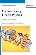 Contemporary Health Physics – Problems and Solutions