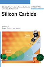 Silicon Carbide  Volume 2: Power Devices and Sensors