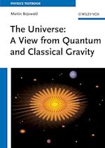 The Universe – A View from Classical and Quantum Gravity