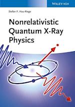 Nonrelativistic Quantum X–Ray Physics