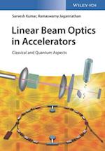 Linear Beam Optics in Accelerators
