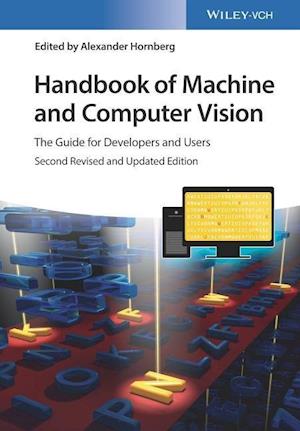 Handbook of Machine and Computer Vision – The Guide for Developers and Users 2e