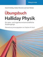 Halliday Physik für natur–und ingenieurwissenschaftliche Studiengänge – Übungsbuch
