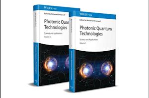 Photonic Quantum Technologies – Science and Applications