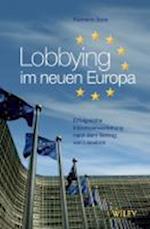 Lobbying im neuen Europa – Erfolgreiche Interessenvertretung nach dem Veryrag van Lissabon