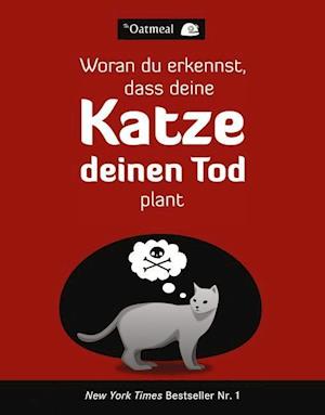 Woran du erkennst, dass deine Katze deinen Tod plant