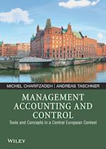 Management Accounting and Control – Tools and Concepts in a Central European Context