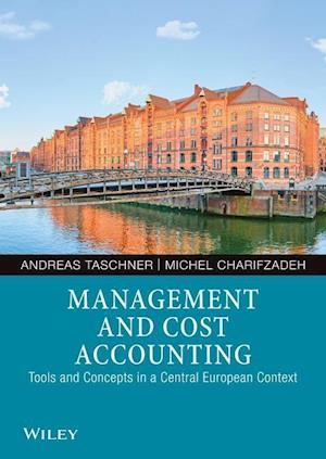 Management and Cost Accounting Tools and Concepts in a Central European Context