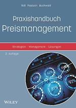 Praxishandbuch Preismanagement – Strategien – Management – Lösungen
