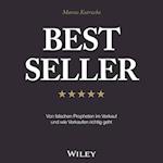 Best Seller – Von falschen Propheten im Verkauf un d wie Verkaufen richtig geht