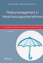 Risikomanagement in Versicherungsunternehmen – 3e Grundlagen, Methoden, Checklisten und Implementierung