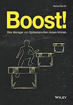 Boost! – Was Manager von Spitzensportlern lernen k önnen
