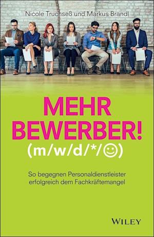 Mehr Bewerber!