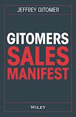Gitomers Sales–Manifest – Unverzichtbare Maßnahmen, damit Sie heute und in Zukunft erfolgreich verkaufen
