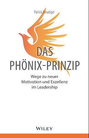 Das Phoenix-Prinzip