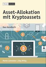 Asset–Allokation mit Kryptoassets – Das Handbuch