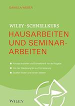 Wiley–Schnellkurs Hausarbeiten und Seminararbeiten