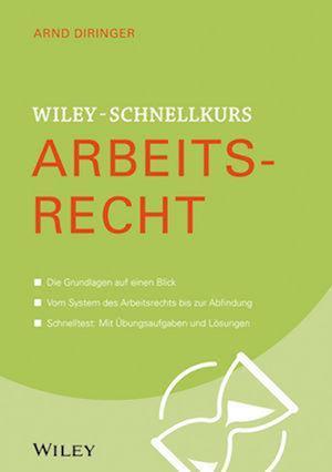 Wiley-Schnellkurs Arbeitsrecht