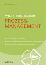Wiley-Schnellkurs Prozessmanagement