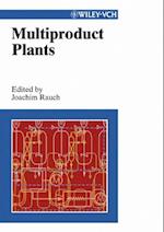 Multiproduct Plants