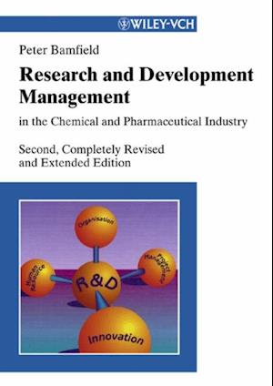 Research and Development Management in the Chemical and Pharmaceutical Industry