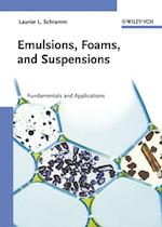 Emulsions, Foams, and Suspensions