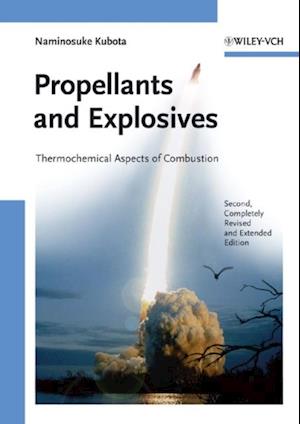 Propellants and Explosives