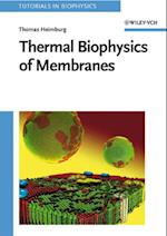 Thermal Biophysics of Membranes