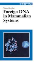 Foreign DNA in Mammalian Systems