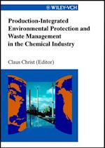 Production-Integrated Environmental Protection and Waste Management in the Chemical Industry