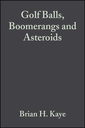 Golf Balls, Boomerangs and Asteroids