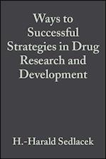 Ways to Successful Strategies in Drug Research and Development