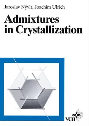 Admixtures in Crystallization